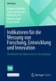 Andreas Kladroba: Indikatoren für die Messung von Forschung, Entwicklung und Innovation, Buch