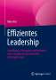 Marc Ant: Effizientes Leadership, Buch