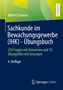 Robert Schwarz: Sachkunde im Bewachungsgewerbe (IHK) - Übungsbuch, Buch