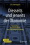 E. W. Udo Küppers: Diesseits und jenseits der Ökonomie, 1 Buch und 1 eBook