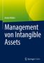 Armin Müller: Management von Intangible Assets, Buch