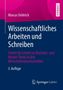 Marcus Oehlrich: Wissenschaftliches Arbeiten und Schreiben, Buch