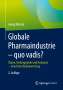 Georg Watzek: Globale Pharmaindustrie - quo vadis?, Buch