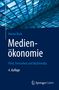 Hanno Beck: Medienökonomie, Buch