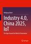 Wolfgang Babel: Industry 4.0, China 2025, IoT, Buch