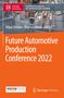 Future Automotive Production Conference 2022, Buch