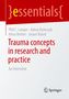 Phil C. Langer: Trauma concepts in research and practice, Buch