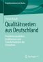 Florian Krauß: Qualitätsserien aus Deutschland, Buch