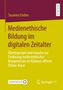 Susanna Endres: Medienethische Bildung im digitalen Zeitalter, Buch