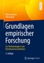 Alfred Kuß: Grundlagen empirischer Forschung, Buch