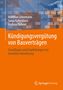 Matthias Linnemann: Kündigungsvergütung von Bauverträgen, Buch