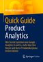 Michael Witzenleiter: Quick Guide Product Analytics, Buch