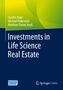 Sandro Jäger: Investments in Life Science Real Estate, Buch