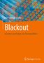 Karl Friedrich Schäfer: Blackout, Buch