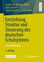 Isabell van Ackeren-Mindl: Entstehung, Struktur und Steuerung des deutschen Schulsystems, Buch