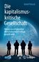 Detlef Pietsch: Die kapitalismuskritische Gesellschaft, Buch