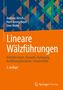 Andreas Hirsch: Lineare Wälzführungen, Buch