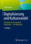 Josef Herget: Digitalisierung und Kulturwandel, Buch