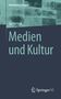 Gunter Reus: Medien und Kultur, Buch