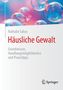 Nathalie Sabas: Häusliche Gewalt, Buch