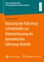 Andreas Heinz: Nutzung der Fahrzeug-Schnittstelle zur Datenerfassung im dynamischen Fahrzeug-Betrieb, Buch