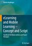 Daniela Modlinger: eLearning and Mobile Learning - Concept and Script, Buch