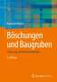 Bernhard Wietek: Böschungen und Baugruben, Buch