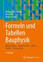 Wolfgang M. Willems: Formeln und Tabellen Bauphysik, Buch