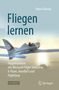 Mario Donick: Fliegen lernen, Buch