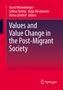 Values and value change in the post-migrant society, Buch