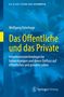 Wolfgang Osterhage: Das Öffentliche und das Private, Buch