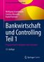 Wolfgang Grundmann: Bankwirtschaft und Controlling Teil 1, Buch