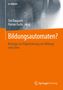 Bildungsautomaten?, Buch, Buch