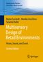 Marko Sarstedt: Multisensory Design of Retail Environments, Buch, Buch