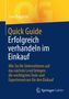 Sven Bogatzki: Quick Guide Erfolgreich verhandeln im Einkauf, Buch