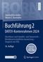 Manfred Bornhofen: Buchführung 2 DATEV-Kontenrahmen 2024, Buch, Buch