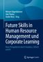 Future Skills in Human Resource Management und Corporate Learning, Buch