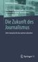 Klaus Meier: Die Zukunft des Journalismus, Buch