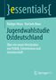 Hartwin Maas: Jugendwahlstudie Ostdeutschland, Buch