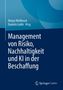 : Management von Risiko, Nachhaltigkeit und KI in der Beschaffung, Buch