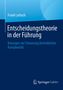 Frank Lattuch: Entscheidungstheorie in der Führung, Buch