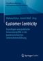 Customer Centricity, Buch, Buch