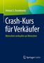 Helmut S. Durinkowitz: Crash-Kurs für Verkäufer, Buch, Buch