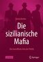 Anita Bestler: Die sizilianische Mafia, Buch