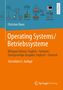 Christian Baun: Operating Systems / Betriebssysteme, Buch