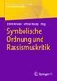 Symbolische Ordnung und Rassismuskritik, Buch