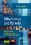 Helmut Holzapfel: Urbanismus und Verkehr, Buch