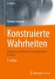 Thomas Zoglauer: Konstruierte Wahrheiten, Buch, Buch