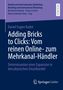 Oben: "Handel und Internationales Marketing..." Unten: "Adding Bricks to Clicks..." Titelbuch mit blauem Hintergrund., Buch