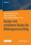 Kinder mit erhöhtem Risiko für Bildungsmisserfolg, Buch